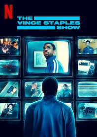 The Vince Staples Show